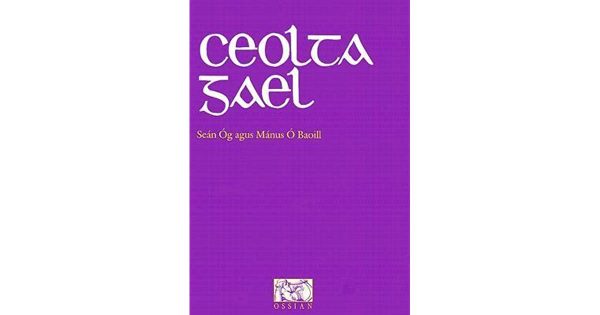 Ceolta Gael Volume 1