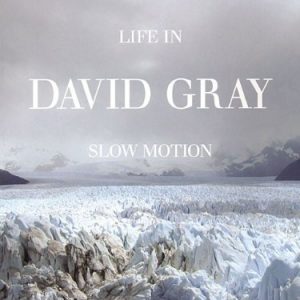David Gray Life in Slow Motion Piano Vocal Guitar