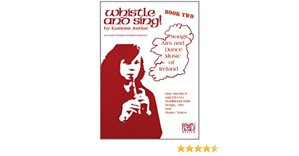 Whistle and Sing Book Two