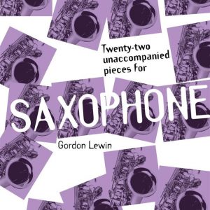 Twenty Two Unaccompanied Pieces For Saxophone