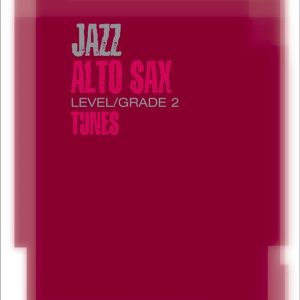 ABRSM Jazz Alto Sax Tunes Grade 2 Book/CD