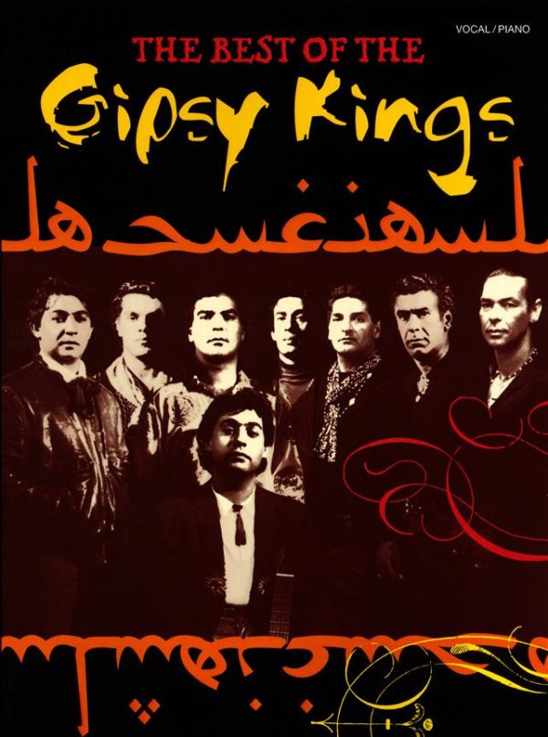 The Best of the Gipsy Kings Piano Vocal Guitar