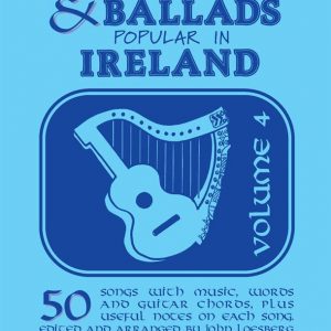 Folksongs & Ballads Popular in Ireland Volume 4