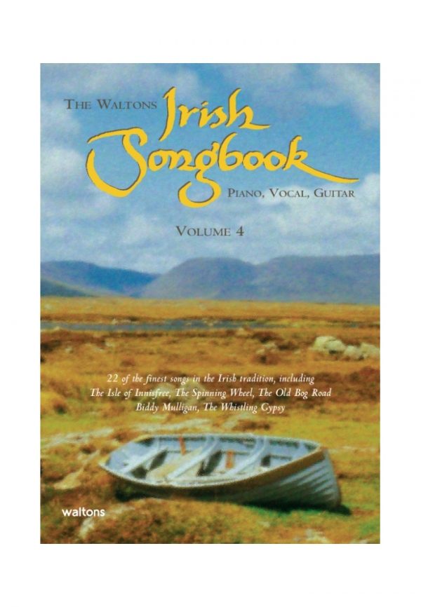 The Waltons Irish Songbook Volume 4 Piano Vocal Guitar