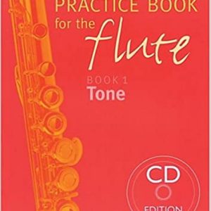 Practice Book For The Flute Book 1 Tone