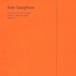 Apollo Saxophone Quartet Series Solo Saxophone Grade 4-8