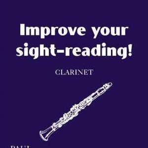 Improve Your Sight Reading Clarinet Grade 4-5