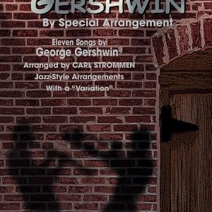 Gershwin By Special Arrangement Alto Saxophone