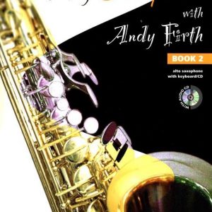 Play Saxophone with Andy Firth Book 2 Alto Saxophone