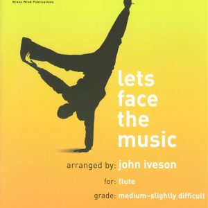Lets Face The Music Flute