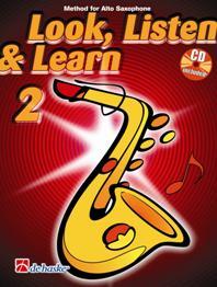 Look Listen & Learn 2 Alto Saxophone