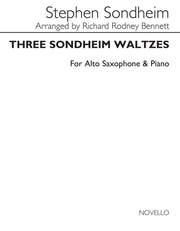 Richard Rodney Bennett Three Sondheim Waltzes Alto Saxophone