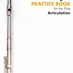 Trevor Wye Practice Book For The Flute Book Three Articulation