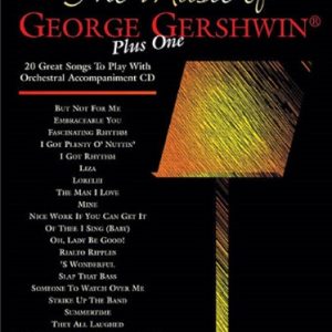 The Music of George Gershwin Plus One Clarinet & CD