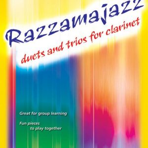 Razzamajazz Duets And Trios For Clarinet
