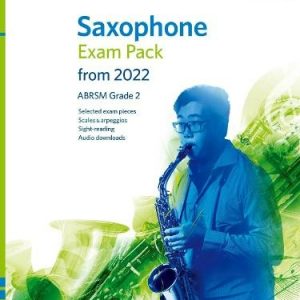 ABRSM Saxophone Exam Pack From 2022 Grade 2