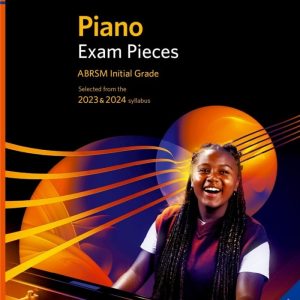 ABRSM Piano Exam Pieces Initial Grade With Audio 2023 & 2024