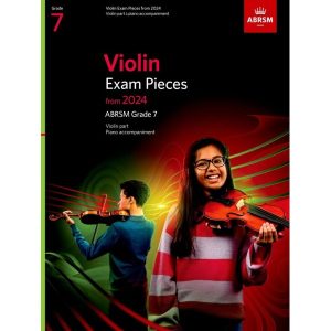 ABRSM Violin Exam Pack from 2024 Grade 7 Violin Part & Piano Accompaniment