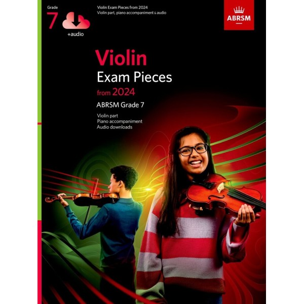 ABRSM Violin Exam Pack from 2024 Grade 7 Violin Part, Piano Accompaniment & Audio