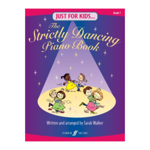 Just For Kids... The Strictly Dancing Piano Book (Piano Solo)